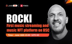  聚币Jubi LIVE | ROCKI-BSC链上首个音乐流+NFT平台